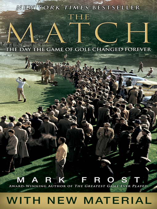 Title details for The Match by Mark Frost - Wait list